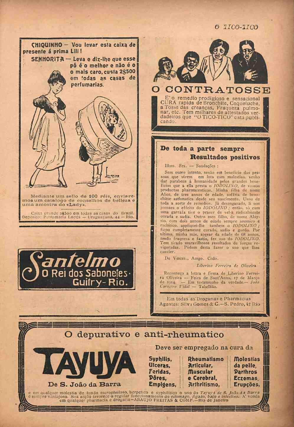 ' 1IC0-1IC CHIQUINH - Vu levar esta caixa de resente á rima Lili! SEMHR1T* Leva e diz-lhe que esse ó é melhr e nã é mais car, custa 2$500 em tdas as casas de erfumadas. R^ ^^-T^t*"? ^7^.