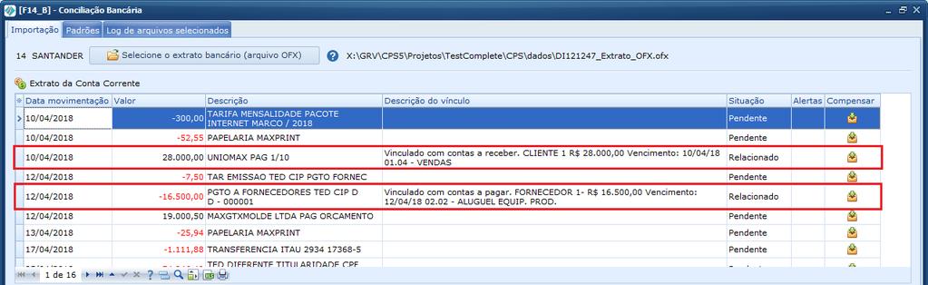 Vinculo automático Caso exista um lançamento no contas a pagar ou receber com o mesmo valor e data de vencimento de um lançamento no arquivo OFX, o sistema vinculará o lançamento do sistema