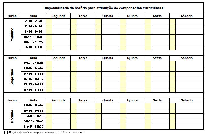 O docente marcar um X em cada célula quadriculada (destaque em vermelho na figura anterior nos dias e períodos desejados) e indicar, se quiser, a sigla do componente ao lado da célula com o X (isso