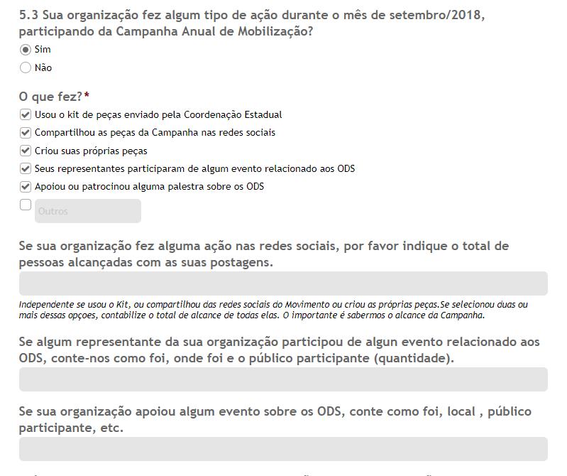 A segunda parte é sobre o Selo de Sigantário 2018. Se você clicar em sim abrirá uma caixa para você nos contar como sua organização usou o Selo.