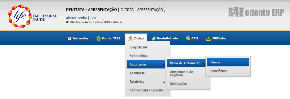 Neste, há uma divisão em sua solicitação: Tratamento CLÍNICO: são todos os tratamentos, excetuando a Ortodontia e a Urgência; Tratamento ORTODÔNTICO: só