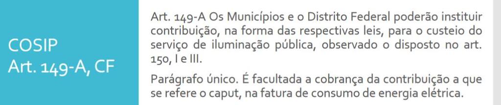 Competência exclusiva dos Municípios e Distrito