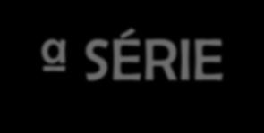 ATIVIDADES AVALIATIVAS 1ª SÉRIE- SIMULADOS E SIMULADÕES Simulados/Simuladões