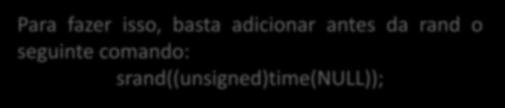 h> int i; printf( função rand(): [0,%d]\n,RAND_MAX); srand((unsigned)time(null); for (i=1;i<=10;i++) printf( Número %d: