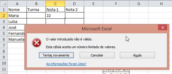 Validação de dados Experimente a colocar uma nota que