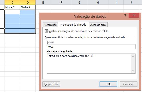 Validação de dados mensagem de entrada Vamos selecionar o intervalo e voltar à