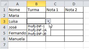 Validação de dados - Lista Se clicar na seta, aparece uma das turmas da