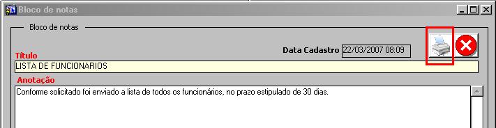 5.7. Para imprimir uma anotação no bloco de notas, usando o botão