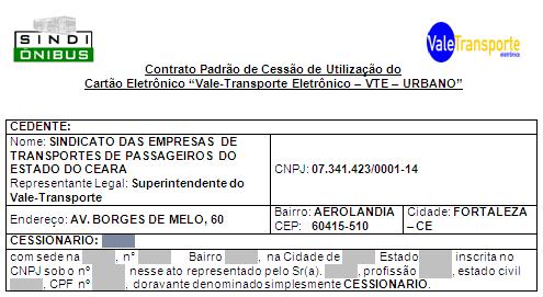 Prezado cliente, Com o intuito de orientar e facilitar a adesão do Cartão Eletrônico Vale Transporte Eletrônico VTE - Urbano, seguem abaixo Instruções de Preenchimento do Contrato Padrão de Cessão