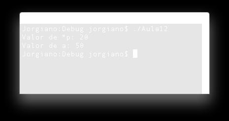 endereço da variável a int main(int argc, char **argv) { int a = 20; int *p; p = &a;