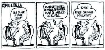 REVISÃO PARA O SIMULADO 1º BIMESTRE Leia a tirinha para responder às questões a seguir: 1. O comentário de Romeu para a Dalila, além do humor, revela: a) Cumplicidade. b) Compaixão. c) Companheirismo.