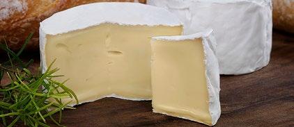 CAMEMBERT Um dos mais conhecidos queijos franceses. Inicialmente suave, vai ganhando força e cremosidade à medida que amadurece.