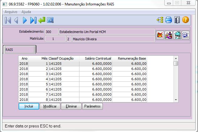 Campo CFP Responsável Data Responsável Arquivo da RAIS Nasc. Descrição Inserir o número do CPF do responsável pelas informações geradas no arquivo da RAIS.