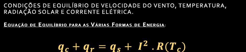 equação de equilíbrio para as várias formas de energia: qc - Perda de Energia por Convecção