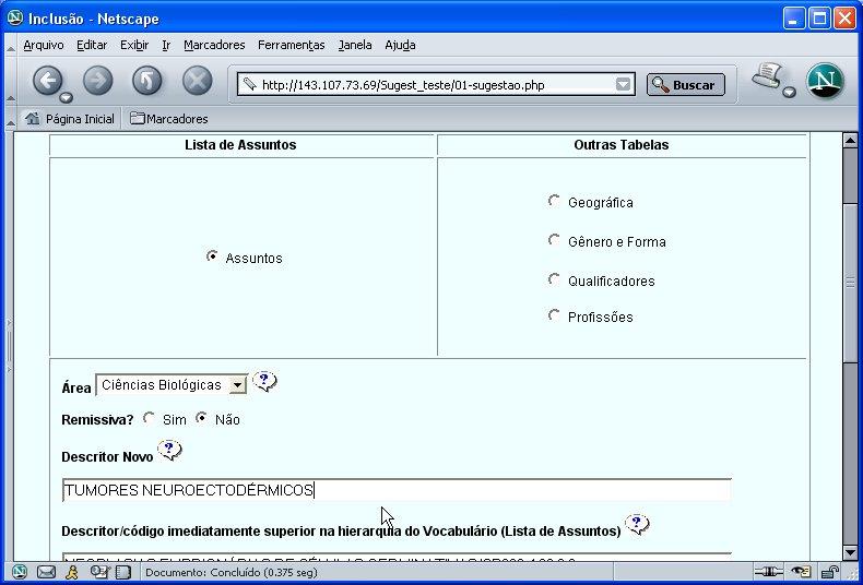 3.3 No formulário de inclusão, proceder da seguinte maneira: a) Clicar em qual tabela será incluído o termo (Lista de Assuntos ou em Outras Tabelas) b) Clicar sobre a janela: Área, para identificar