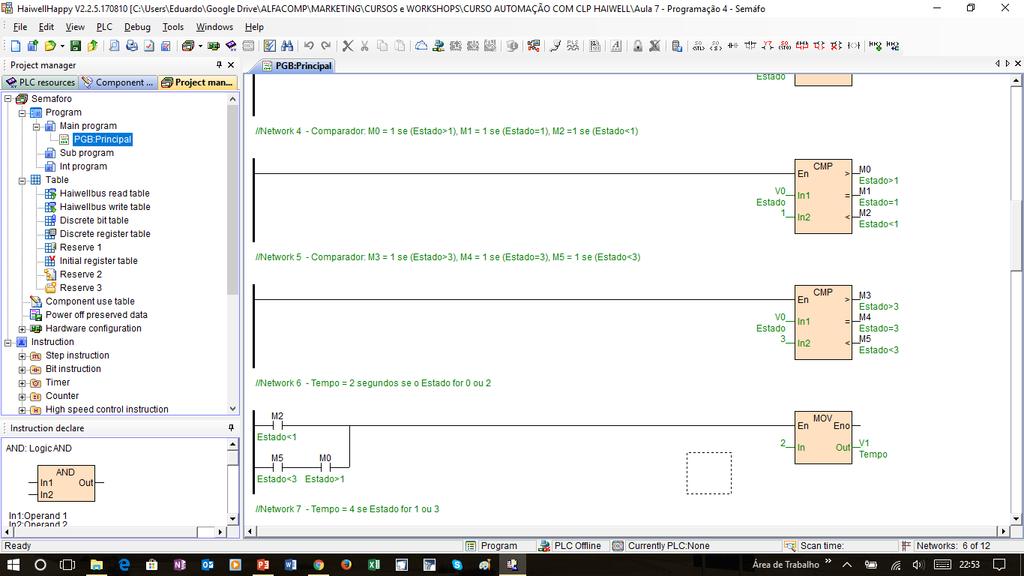 Bits internos de estado Na linha 4 são definidos os seguintes bits internos: M0 = Estado>1 M1 = Estado=1 M2 = Estado<1 Na linha 5 são definidos os seguintes bits internos: M3 =