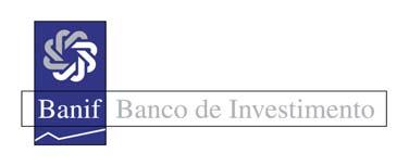 BANIF, SGPS, S.A. Sociedade aberta ao investimento do público Sede na Rua de João Tavira, n.º 30, Funchal Capital Social integralmente subscrito e realizado no valor de 150.000.