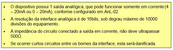 Parâmetro Função Código Descrição Padrão AnL-01 0 Valor no display Dado a ser 1 Peso Bruto enviado 2 Peso líquido 000000 AnL-02 Tipo do sinal de 0 Corrente 4 20mA saída 1 Corrente 0 20mA 000000