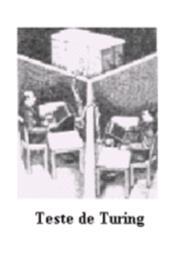 Can a Machine Think?, Turing, A. (1950) Section 1: The imitation game Defina máquina e pensar.