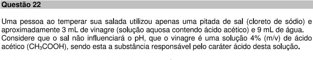 Solução de ácido acético D = 1,05 g/ml equivale a 1050 g/l com 4% (m/v), teremos 1050.