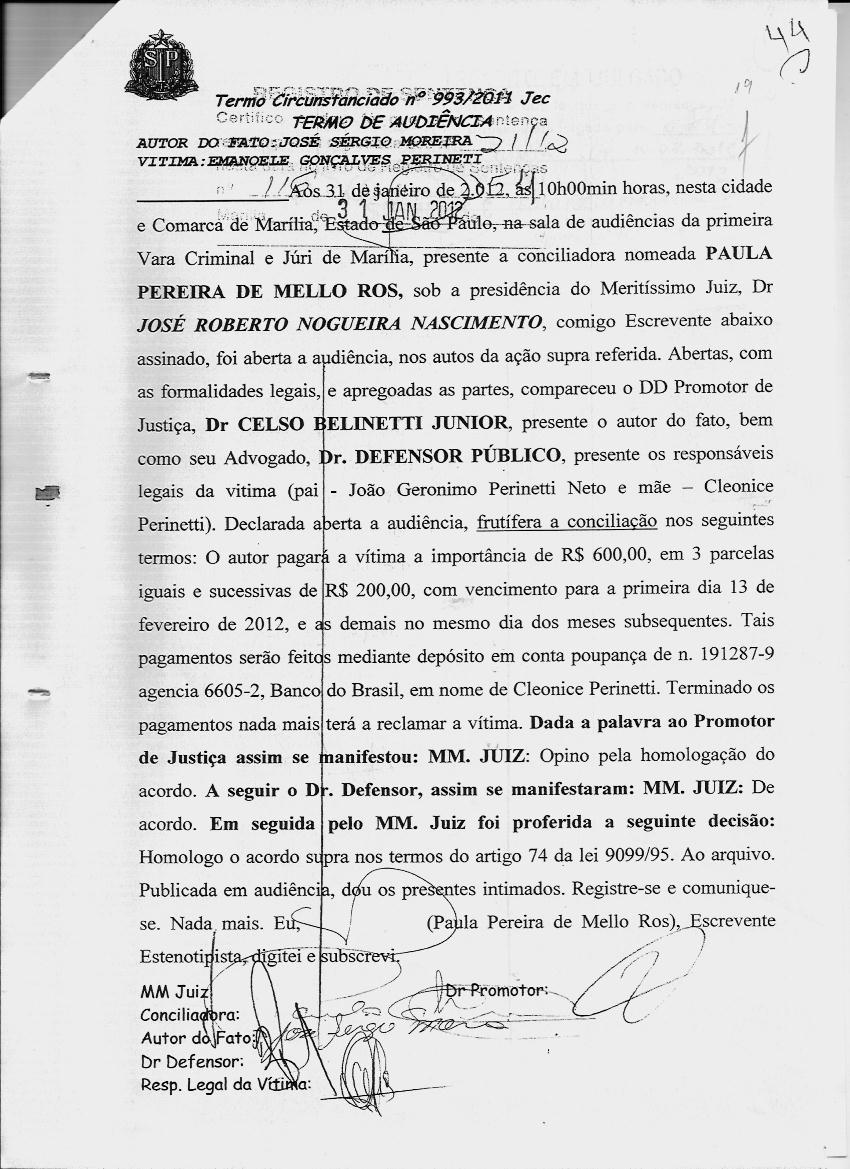 fls. 8 Este documento é cópia do original, assinado digitalmente por PATRICIA DOS SANTOS e Tribunal de Justica de Sao Paulo, protocolado em 10/11/2014 às 13:48, sob o número