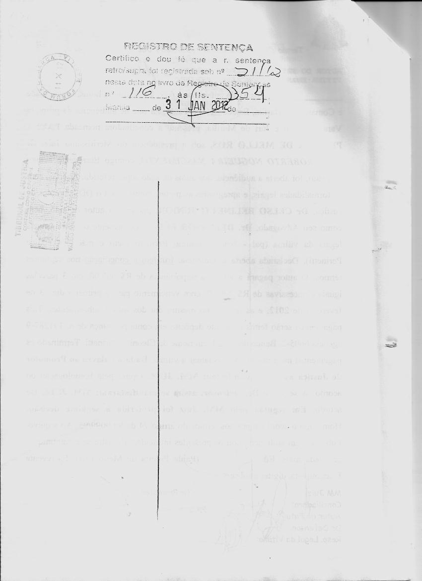 fls. 9 Este documento é cópia do original, assinado digitalmente por PATRICIA DOS SANTOS e Tribunal de Justica de Sao Paulo, protocolado em 10/11/2014 às 13:48, sob o número