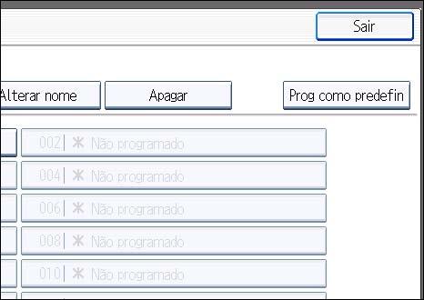 8. Anexo 2. Prima a tecla [Programa]. CCU003 3. Prima [Apagar]. 8 4. Seleccione o número do programa que pretende apagar. 5. Prima [Sim]. Aparece o visor de espera.