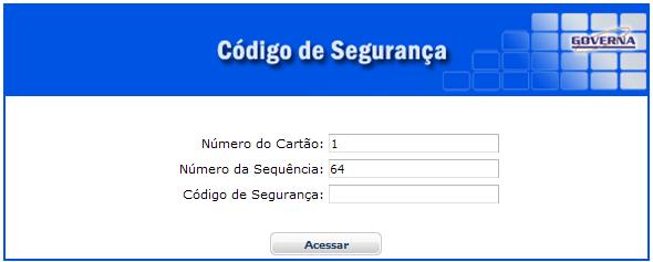 OBS.: Para certos acessos a menus restritos será solicitado o Número do seu Cartão de Segurança, disponibilizado pela Prefeitura Municipal de Pratinhano