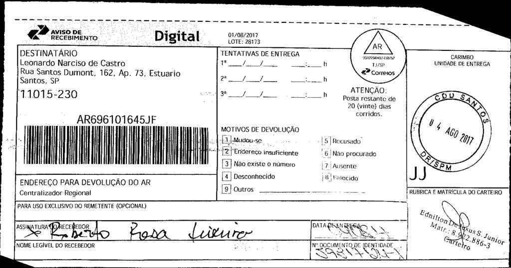fls. 96 Este documento é cópia do original, assinado digitalmente por v-post.correios.com.br, liberado nos autos em 09/08/2017 às 03:18.