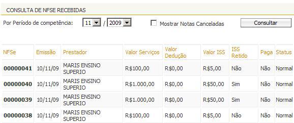 É possível efetuar a consulta selecionando o período desejado, desde que não superior ao prazo decadencial.