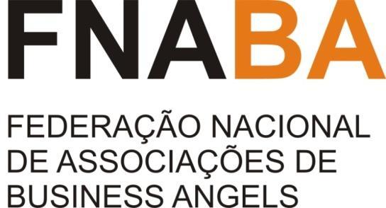 OBRE A FNABA MISSÃO A Federação Nacional de Associações de Business Angels tem como missão representar