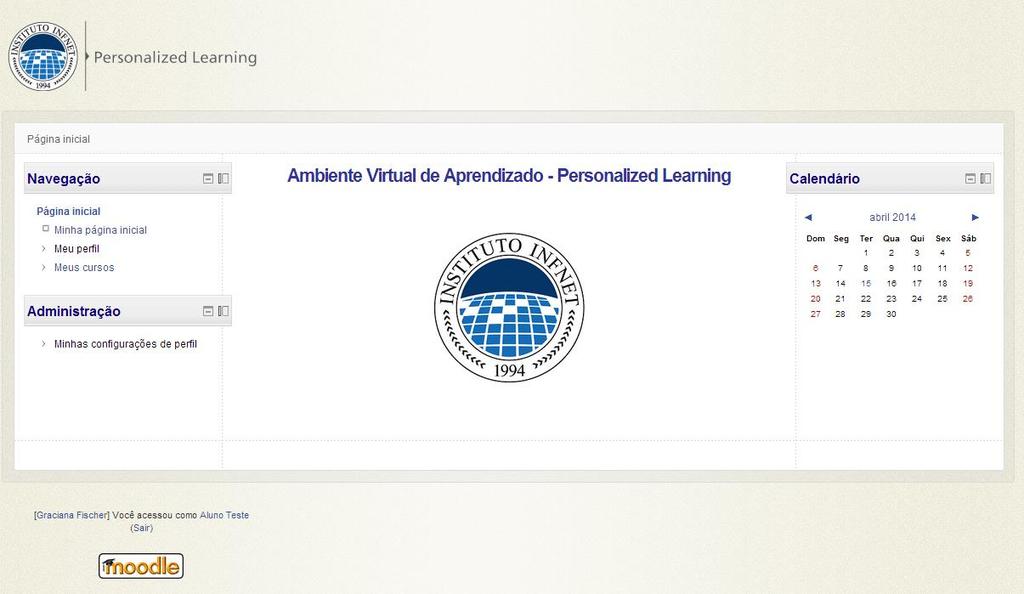 Figura 2 - Tela para mudança de senha no primeiro acesso Após efetuar o login no sistema, você terá acesso a tela inicial do LMS Moodle do Infnet PL, conforme apresentado na Figura 3 - Tela inicial