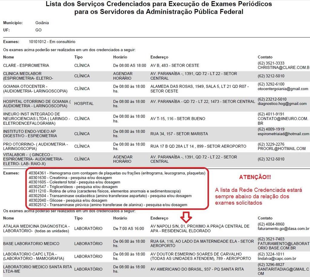 11 Aparecerão os nomes das clínicas, hospitais e laboratórios credenciados para o(a) servidor(a)