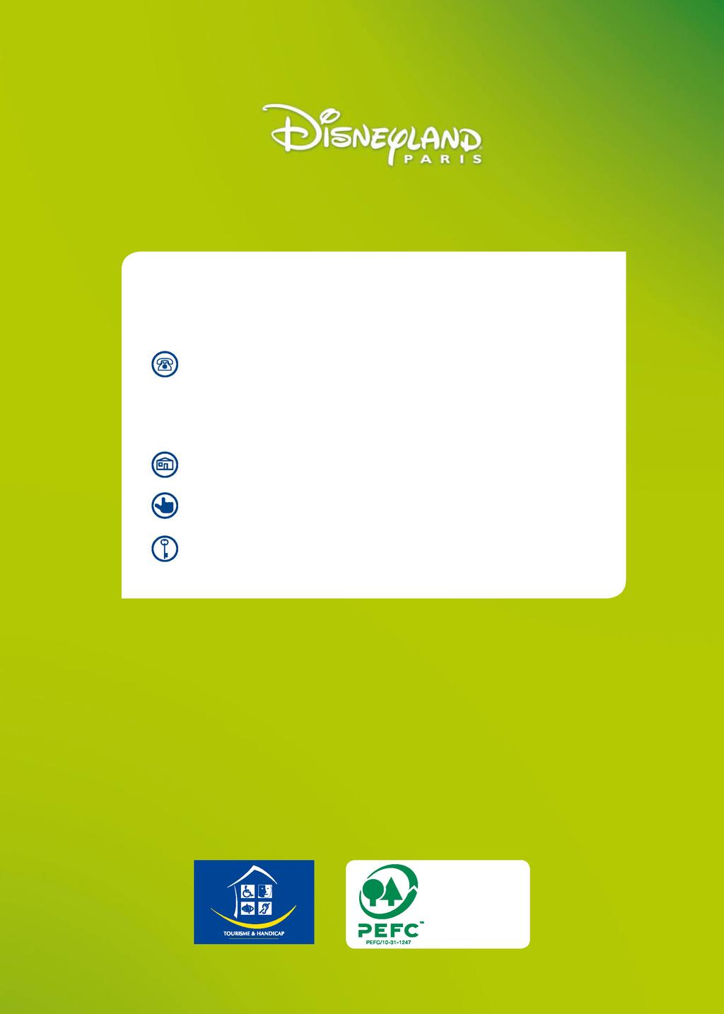 ONDE OBTER INFORMAÇÕES? Por telefone : França: 00 33 60 30 60 53 Reservas de grupos 33 60 30 20 80 (International call rate apply.