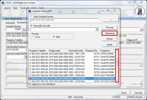 35 7) Na nova janela, clicar no ícone de Descrição da Ação e clicar em Procurar, para o que sistema mostre a lista de todas as ações da unidade gestora.