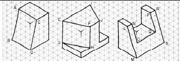 Perspectiva Isométrica Traçando a perspectiva de peças ( elemento paralelos e oblíquos ) Os modelos prismáticos também podem apresentar elementos oblíquos.