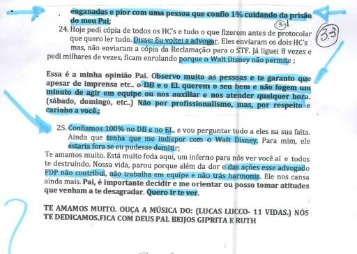 Nos trechos acima, observam-se diversas referências cifradas em cartas enviadas por familiares a PAULO VIEIRA DE SOUZA.