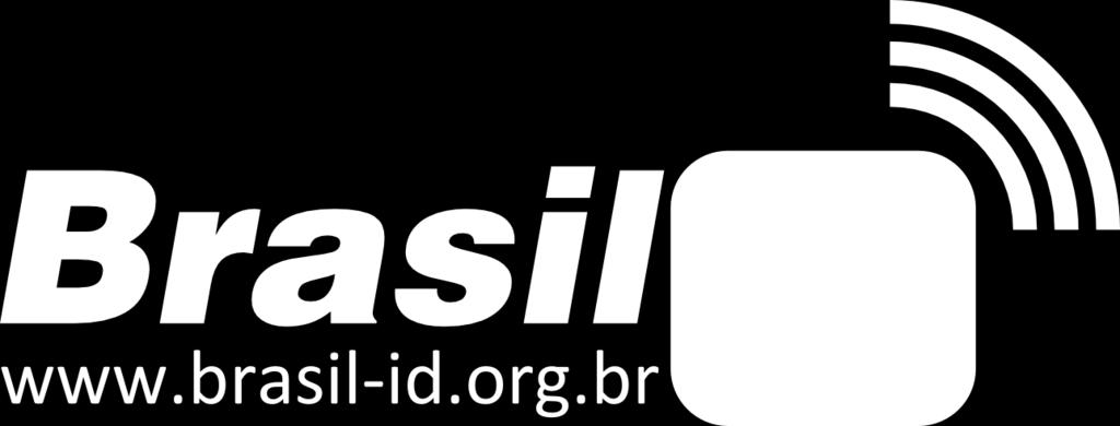 BRASIL-ID Documento de Esclarecimentos Técnicos ARQUITETURA BRASIL-ID Versão preliminar Versão 1.