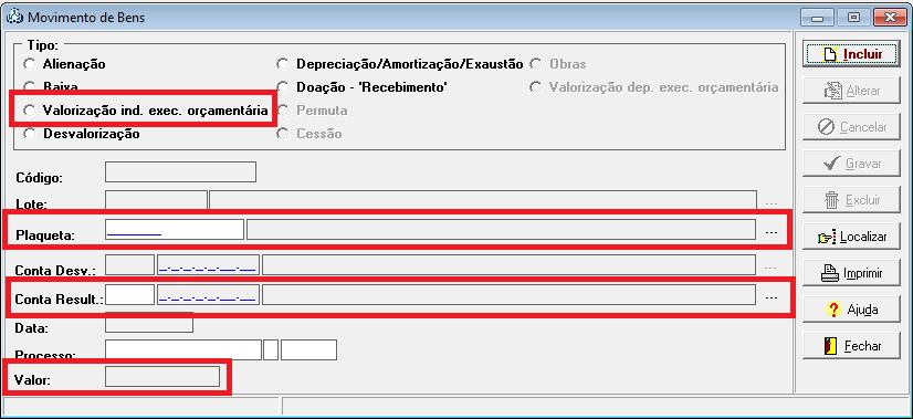 casos específicos), nesse caso deve-se acessar o menu Processamento Movimentação de Bens e marcar Valorização ind. exec.