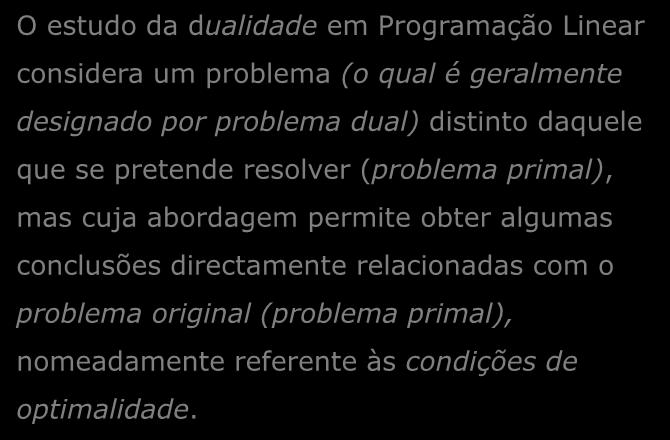 Defnção do Problema Dual. Conclusões.