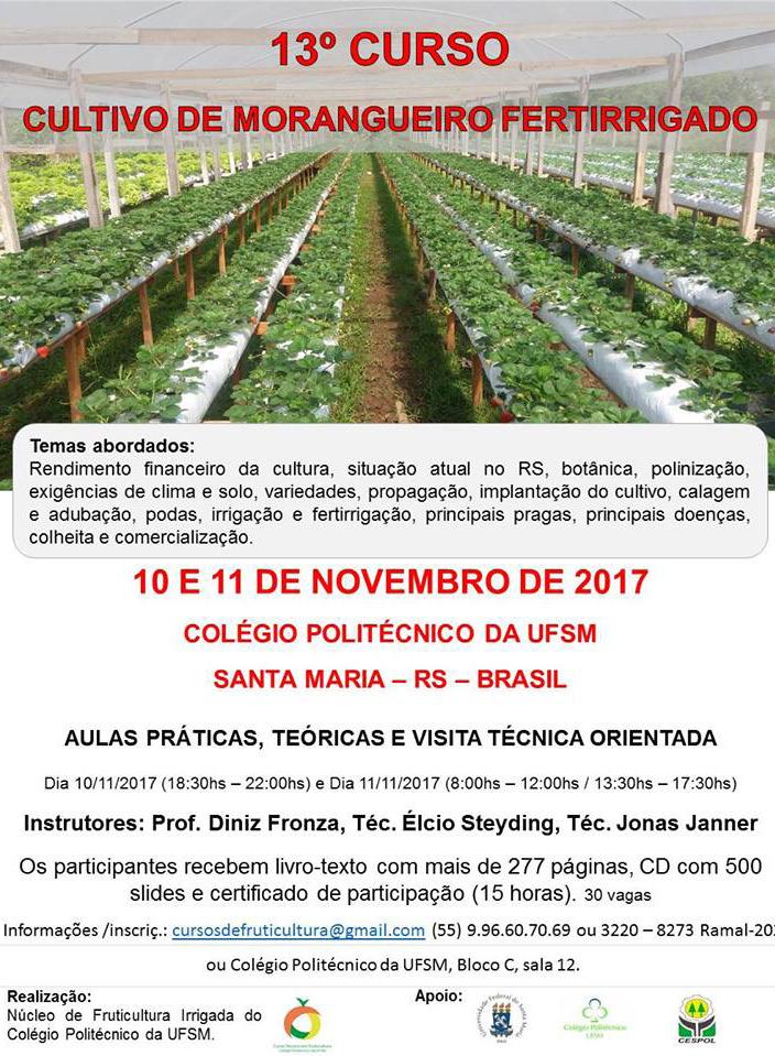 Inscrições abertas para a 13ª turma do curso de cultivo de morangueiro fertirrigado Nesta sexta e sábado (dias 10 e 11), o curso sobre cultivo de morangueiro fertirrigado, que já é tradicionalmente