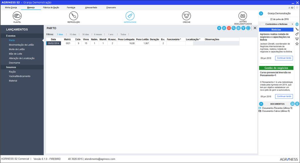 SALTA CIO REALIZADO Depois de registrar o salta cio, ele vai ficar aparecendo no grid de lançamento, conforme imagem ao lado.