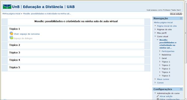 Moodle: possibilidades e criatividade na minha sala de aula virtual Como inserir esta atividade em sua