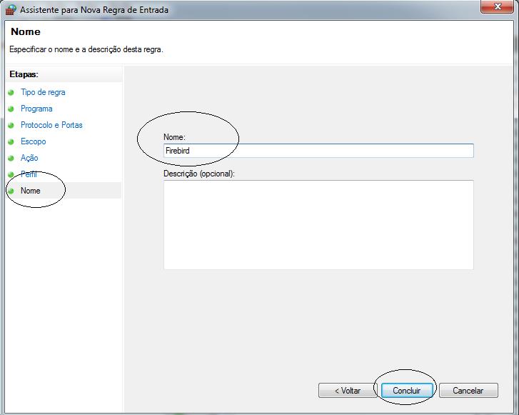 Estará pronta as configurações do Firewall do Windows 7 com as permissões criadas para utilização da porta especificada. Esperamos que as orientações tenham sidos válidas até aqui.