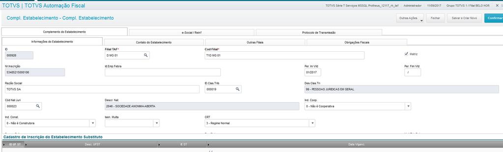 ela. Por meio da Rotina Complemento de Empresa os dados da empresa Matriz devem ser fornecidos, estes dados
