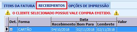 Opção: OUTRA FATURA (UNIFICAR) Acessa a janela FATURAS DO CLIENTE, na qual é possível selecionar uma ou mais faturas para incluir na fatura que está aberta.