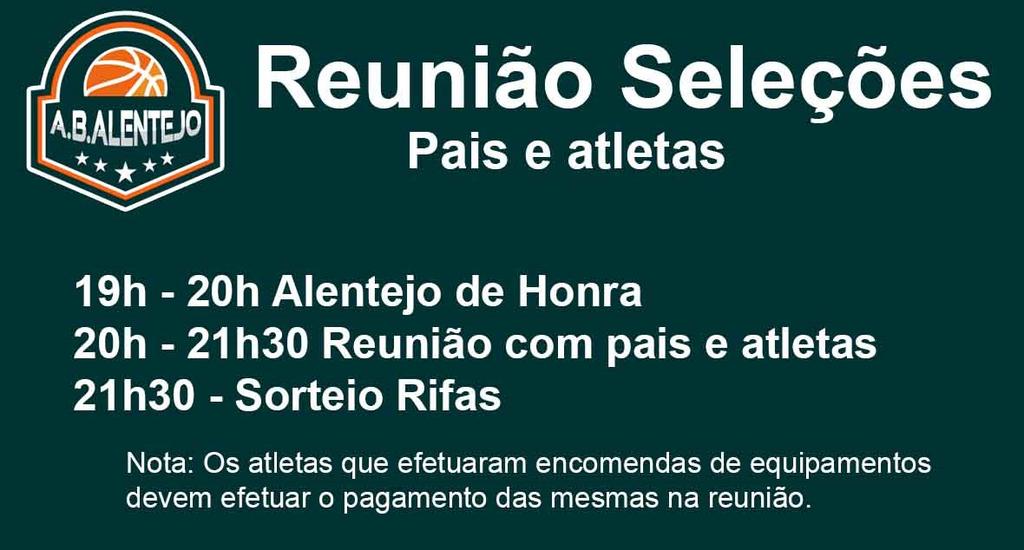 A Direção da ABA promove na próxima sexta-feira, dia 23 de março, no PCTA (Parte de Ciências e Tecnologia do Alentejo), em Évora, uma reunião para pais e atletas com vista ao esclarecimento de todas