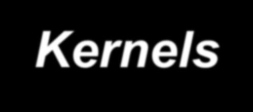 2.5.2. Kernels Núcleo do produto interno (Kernel) Dimensão do espaço de características K 1 T x, x