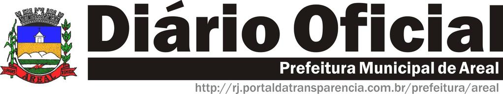 ESTADO DO RIO DE JANEIRO Comitê de Investimentos do ArealPrev ATA DA VIGÉSIMA SEXTA REUNIÃO DO COMITÊ PARA INVESTIMENTOS DO FUNDO DE PREVIDÊNCIA DO MUNICÍPIO DE AREAL.