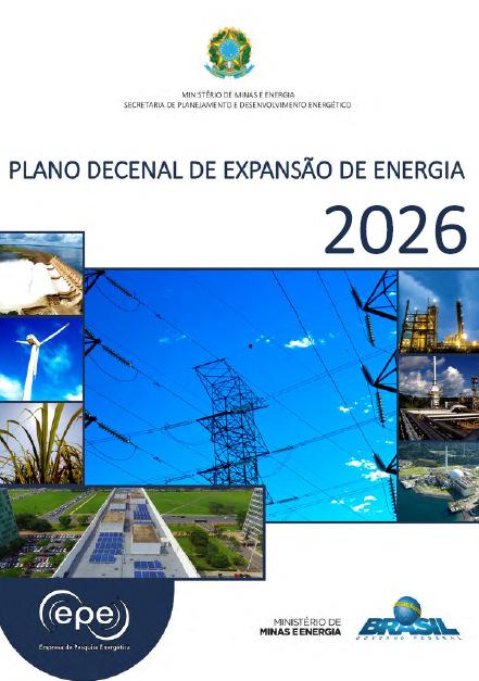 PLANO DECENAL DE EXPANSÃO DE ENERGIA -PDE 2026 GERAÇÃO DE ENERGIA ELÉTRICA: Parâmetros para todas as fontes: Custo de Capital, CAPEX,